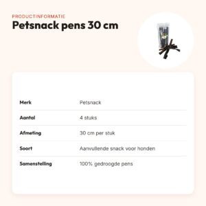 Petsnack pens 30 cm 4 stuks – gedroogde pensstaven voor honden – productinformatie