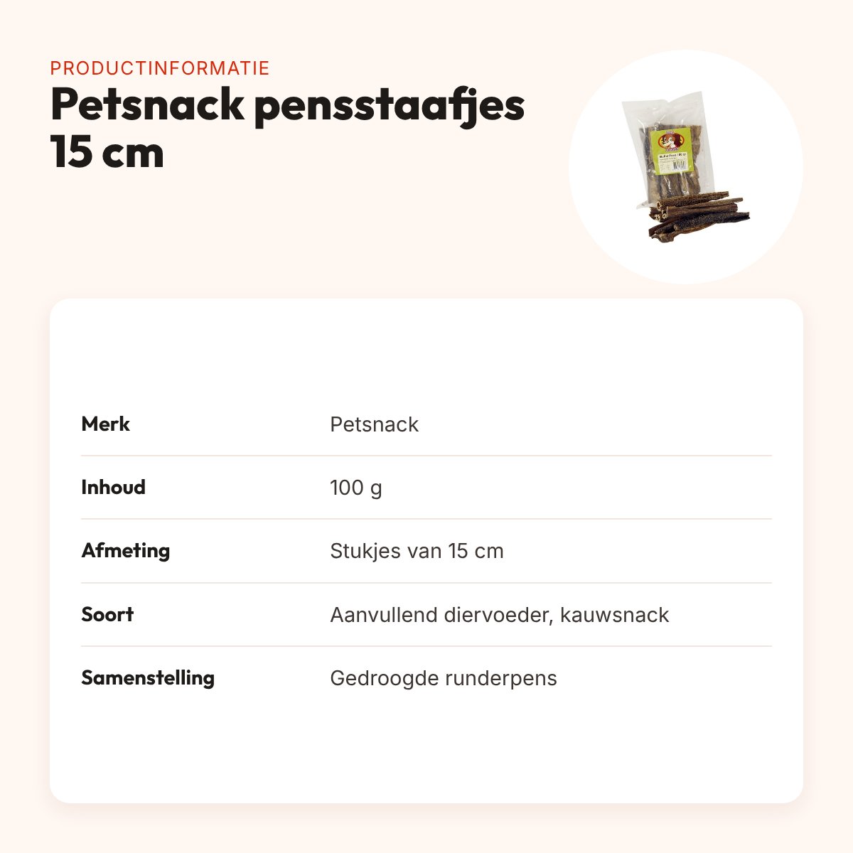 Petsnack pensstaafjes 15 cm 100 g – gedroogde runderpens – productinformatie