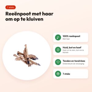 Petsnack reeënpoot met haar 7 stuks – kluifsnack voor honden – voordelen