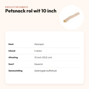 Petsnack rol wit 10 inch (25,5 cm) – buffelhuid, 5 stuks – productinformatie