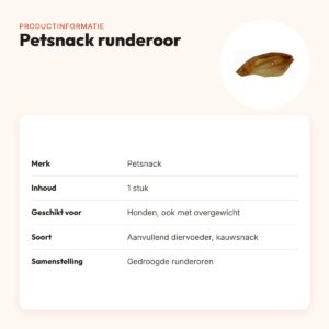 Petsnack runderoor 1 stuk – caloriearm alternatief voor varkensoren – productinformatie