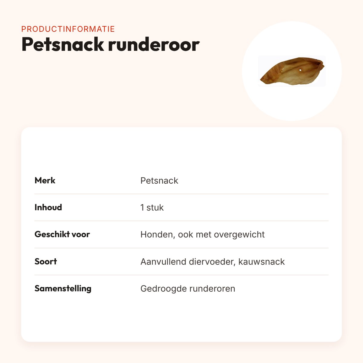 Petsnack runderoor 1 stuk – caloriearm alternatief voor varkensoren – productinformatie