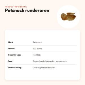 Petsnack runderoren 100 stuks – kauwsnack voor honden – productinformatie