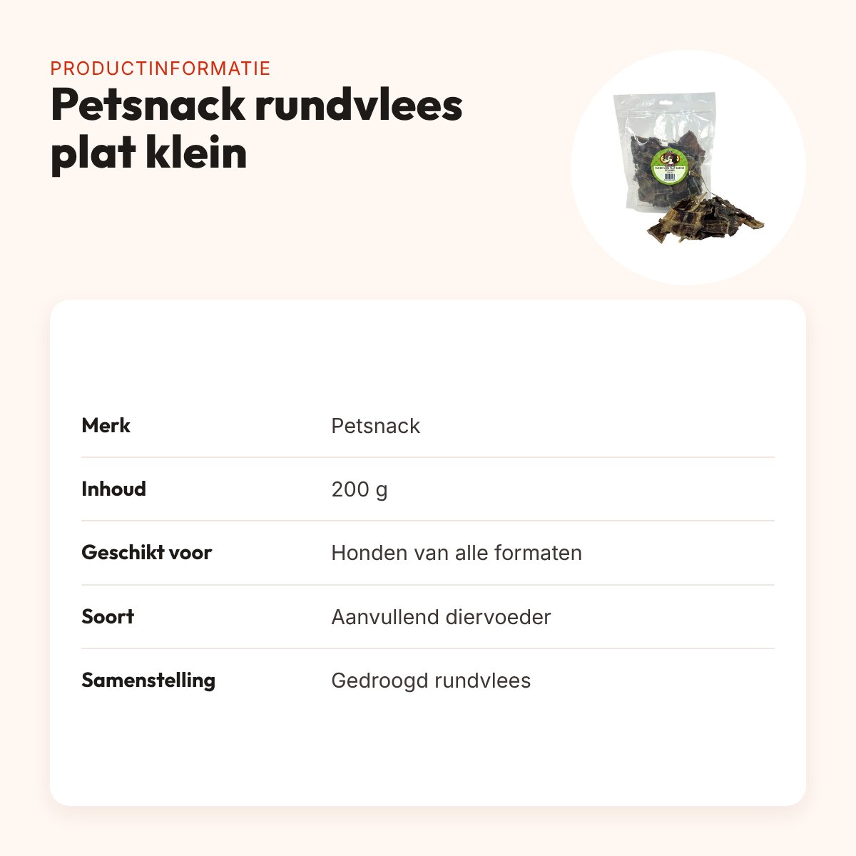 Petsnack rundvlees plat kleine stukjes 200 g – hondensnack – productinformatie