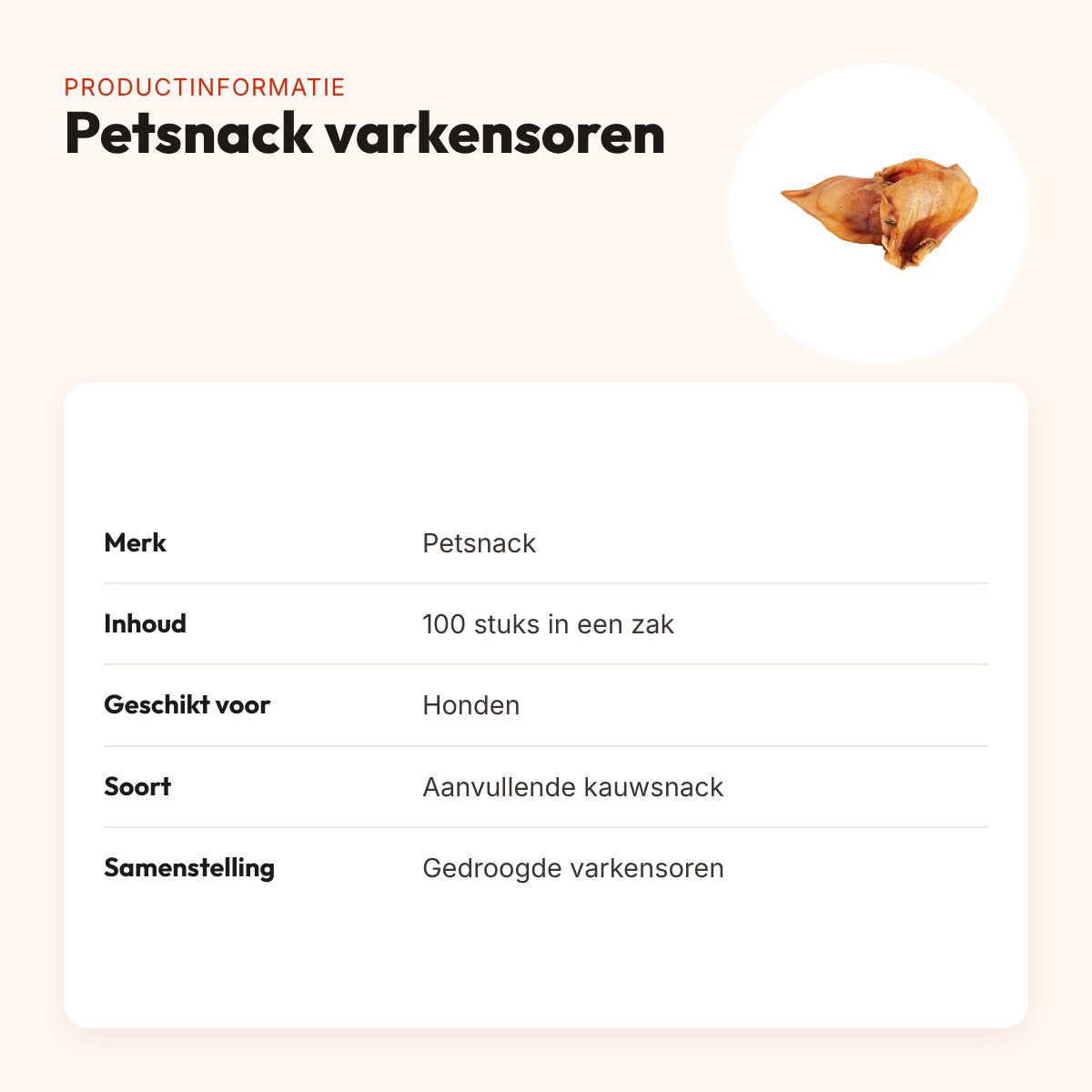 Petsnack varkensoren 100 stuks – gedroogde kauwsnack – productinformatie