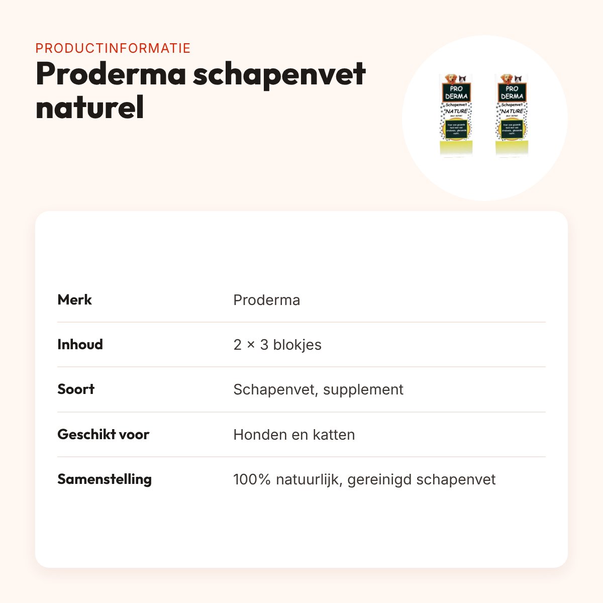 Proderma schapenvet naturel blokjes hond en kat – multipack 2 x 3 stuks – productinformatie