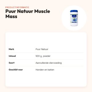 Puur Natuur Muscle Mass spieropbouw 500 g – hond en kat – productinformatie