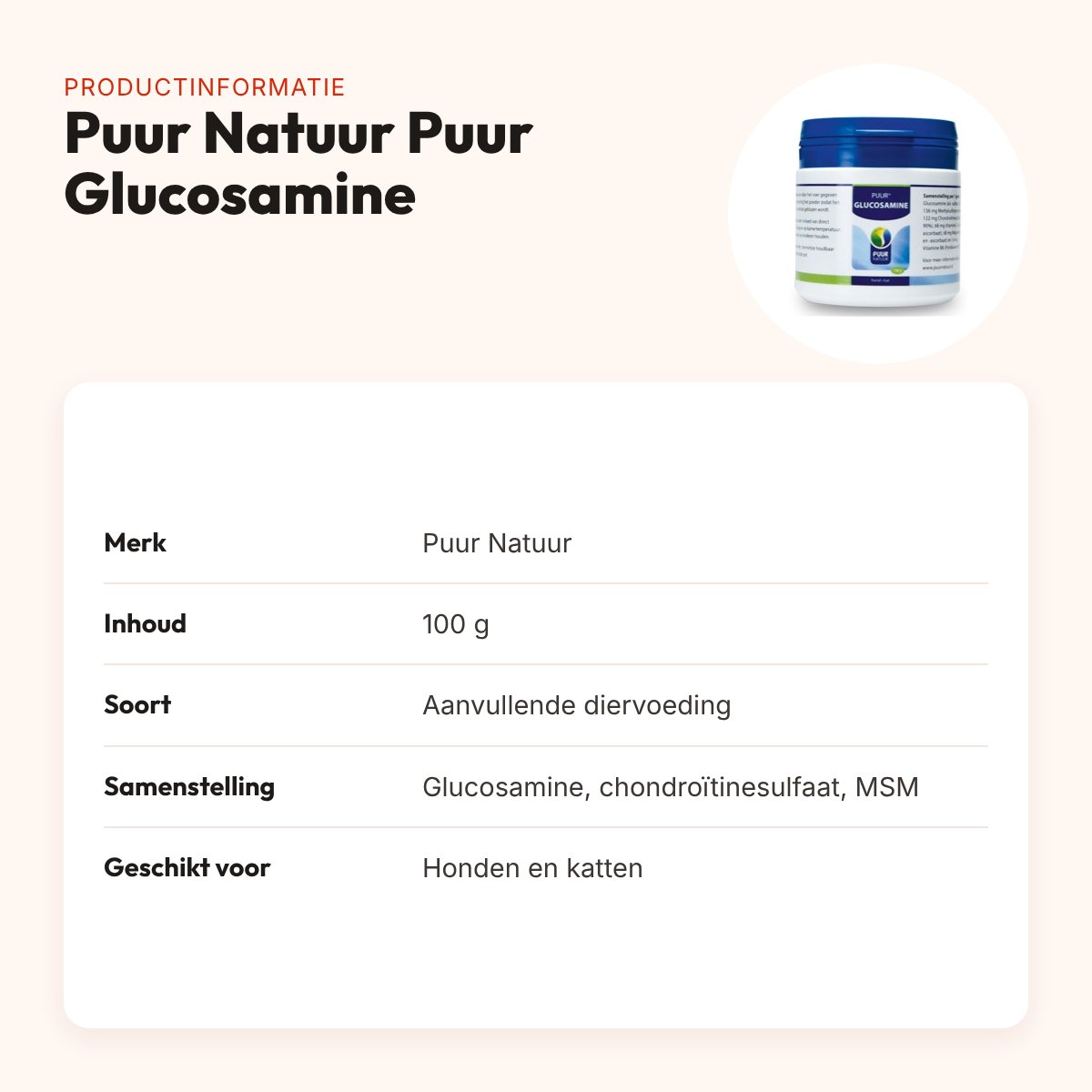 Puur Natuur Puur Glucosamine 100 g – MSM, voor hond en kat – productinformatie