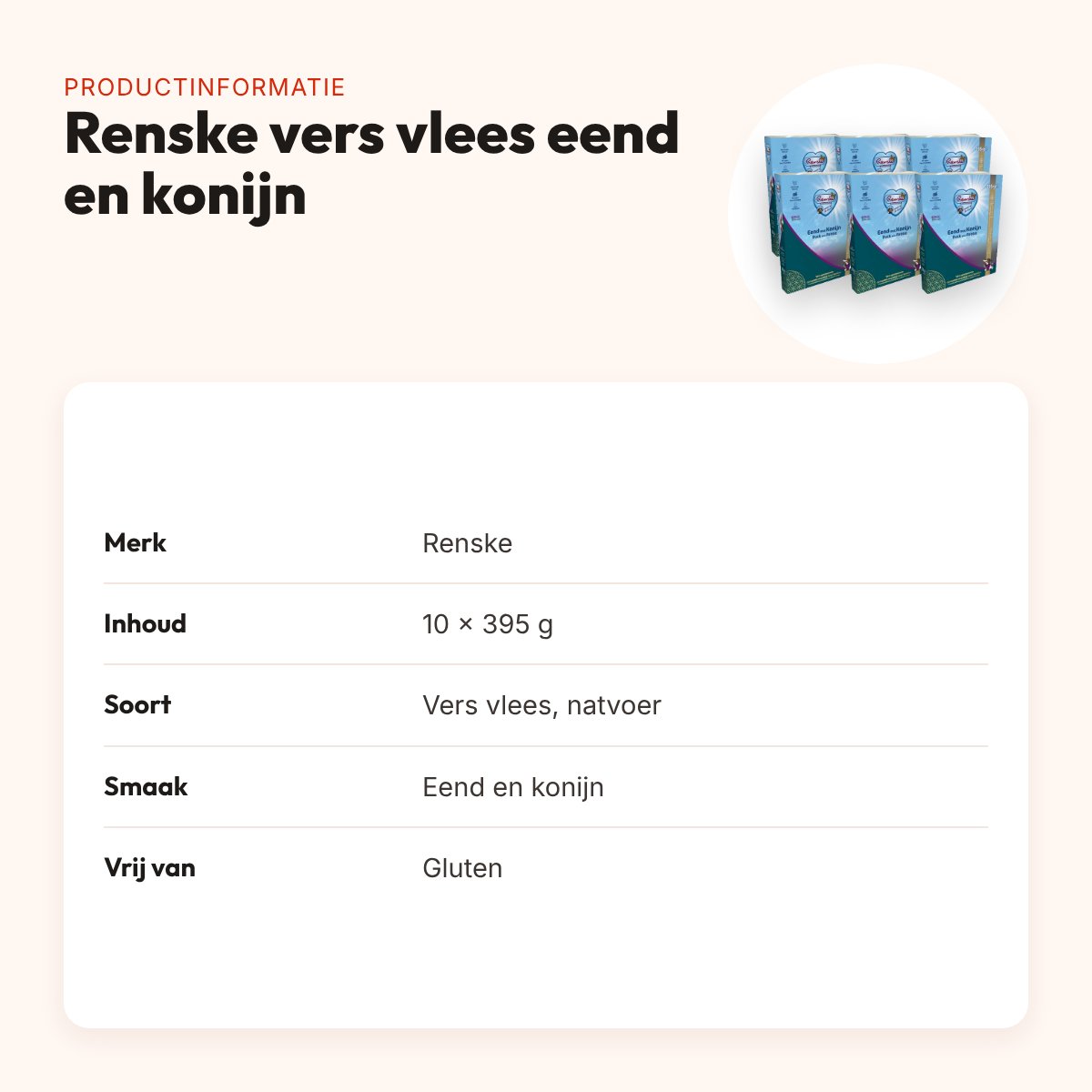 Renske hondenvoer vers vlees eend en konijn 10 x 395 g – glutenvrij – productinformatie
