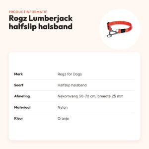Rogz for Dogs Lumberjack halfslip halsband oranje 25 mm, 50-70 cm – productinformatie