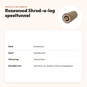 Rosewood Shred-a-log speeltunnel 19 x 7,5 cm – gevlochten, voor hamsters – productinformatie