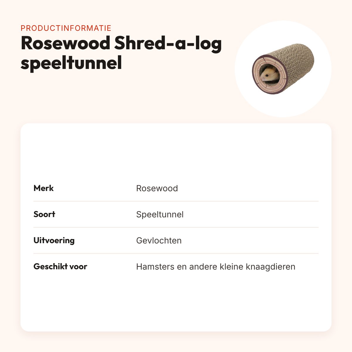 Rosewood Shred-a-log speeltunnel 19 x 7,5 cm – gevlochten, voor hamsters – productinformatie