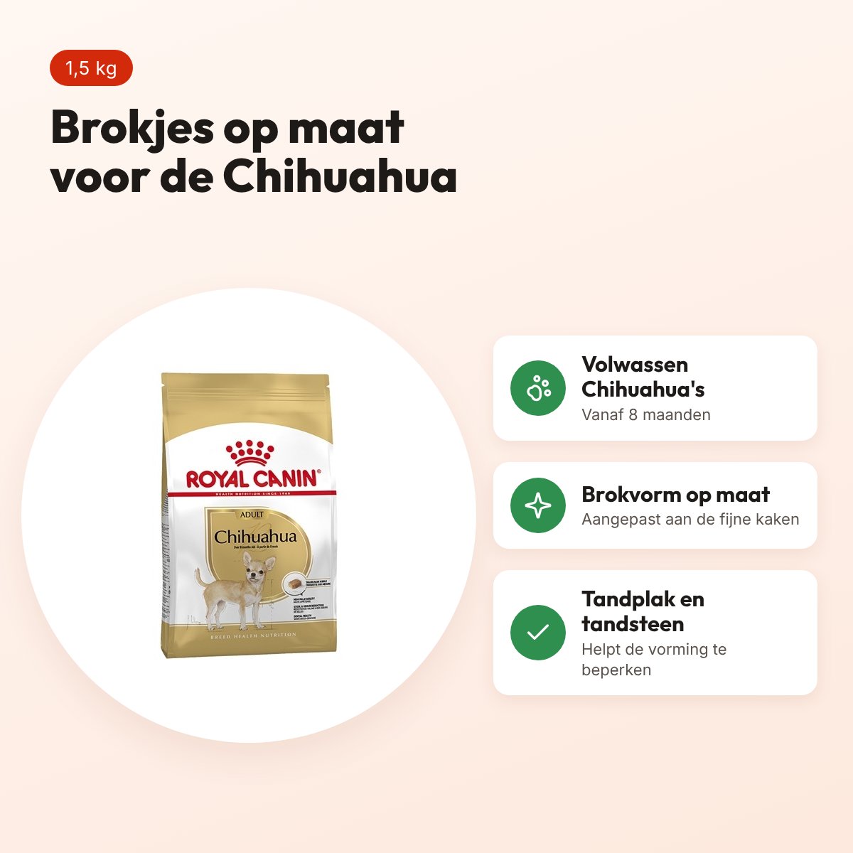 Royal Canin Chihuahua Adult hondenvoer 1,5 kg – kleine brokjes – voordelen