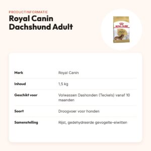 Royal Canin Dachshund Adult hondenvoer 1,5 kg – voor gewrichten – productinformatie