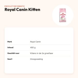 Royal Canin Kitten kittenvoer 400 g – 2e groeifase – productinformatie