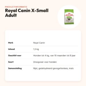 Royal Canin X-Small Adult hondenvoer 1,5 kg – kleine brokjes – productinformatie