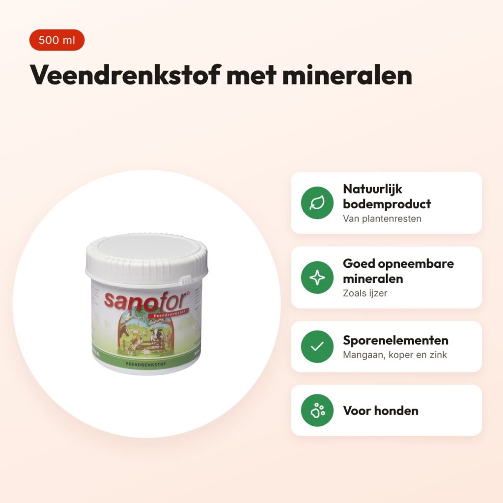 Sanafor Veendrenkstof 500 ml – mineralen voor honden – voordelen