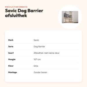 Savic Dog Barrier afsluithek grijs 107 cm – met kleine deur – productinformatie