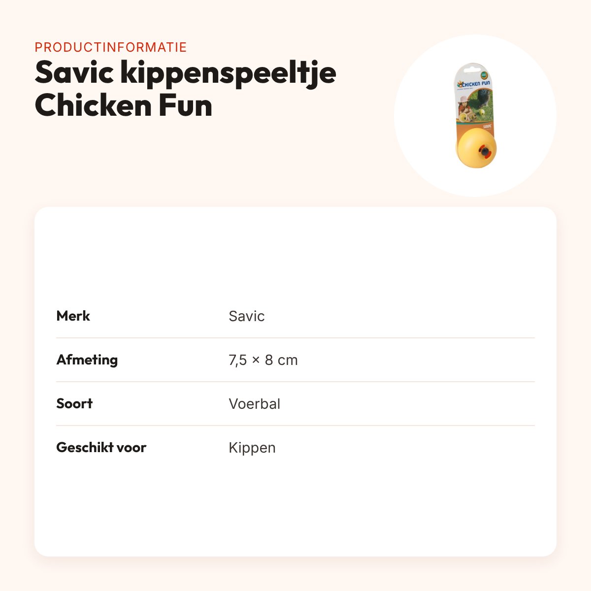 Savic kippenspeeltje Chicken Fun 7,5 x 8 cm – voerbal – productinformatie