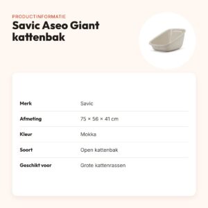 Savic open kattenbak Aseo Giant mokka 75 x 56 x 41 cm – grote katten – productinformatie