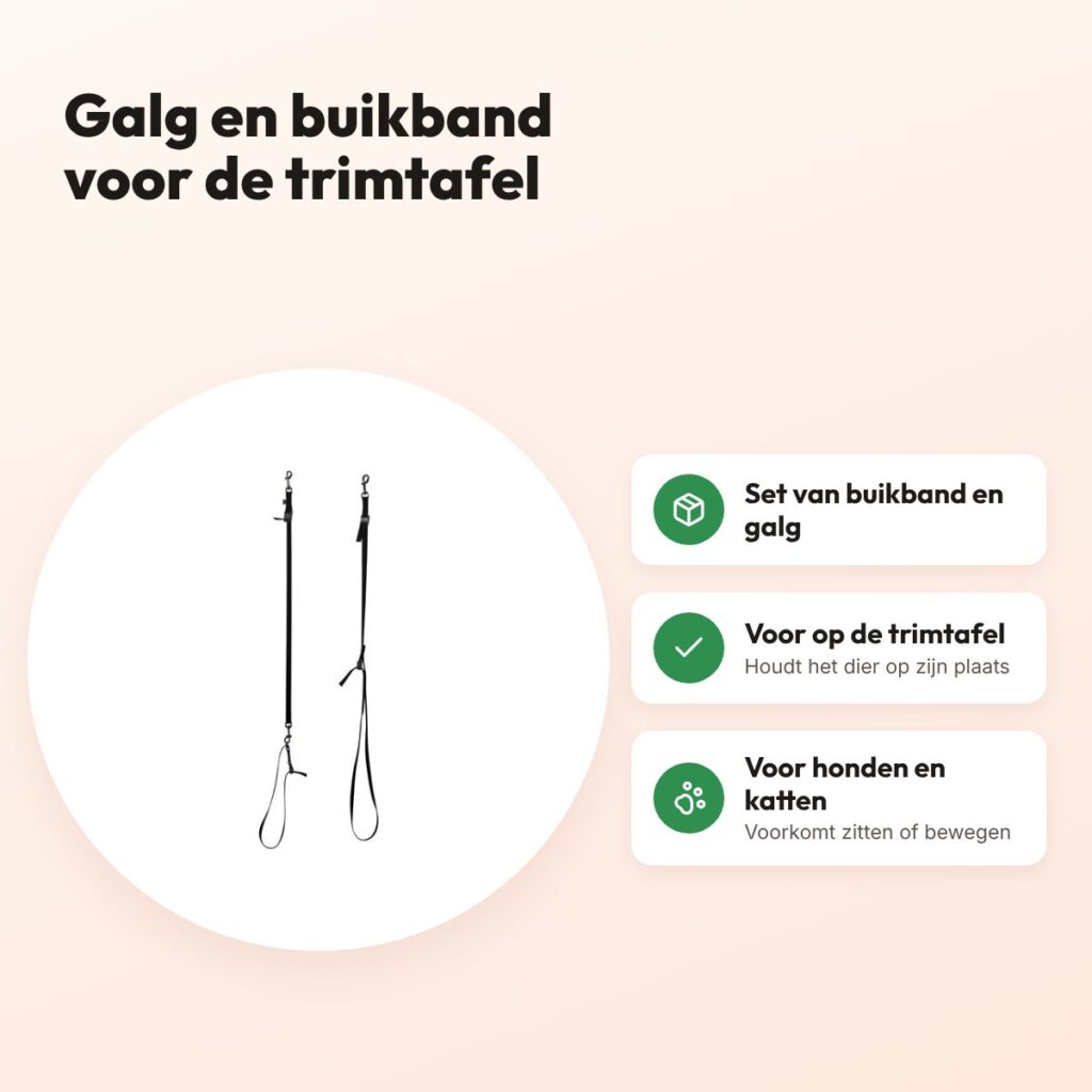 Tools-2-Groom galg en buikband set voor de trimtafel – voordelen