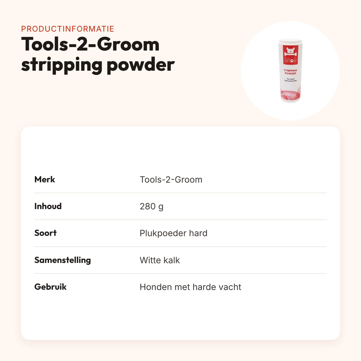 Tools-2-Groom stripping powder hard 280 g – plukpoeder in strooibus – productinformatie