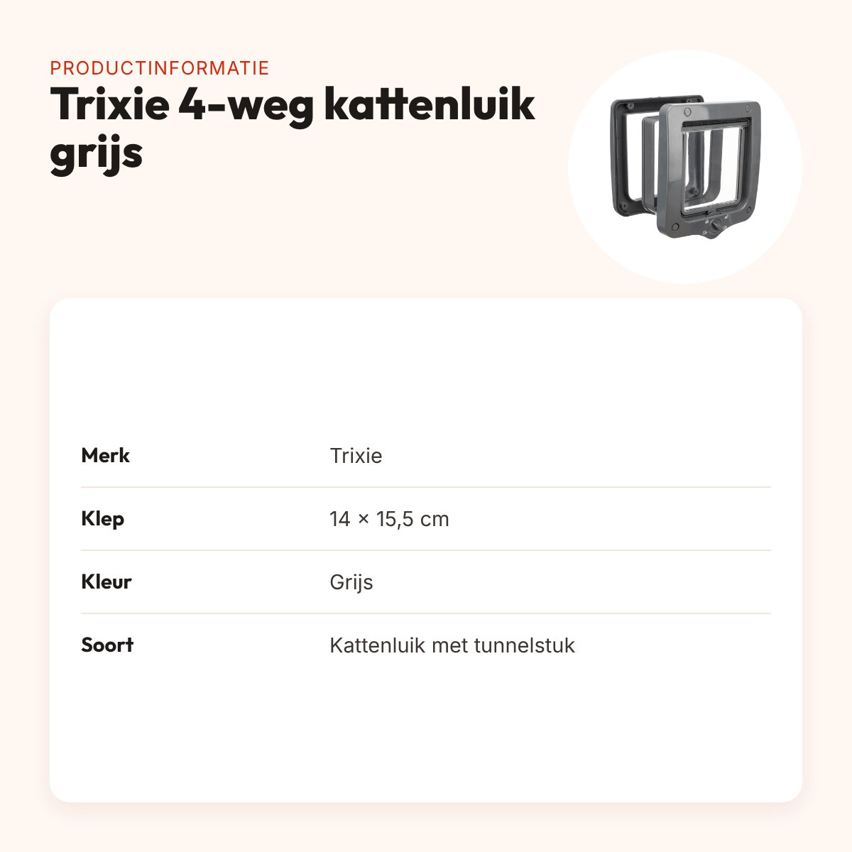 Trixie 4-weg kattenluik grijs 20 x 22 cm – met tunnelstuk, geluidsarm – productinformatie