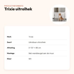 Trixie afsluithek uitrolhek wit 0-137 x 86 cm – productinformatie