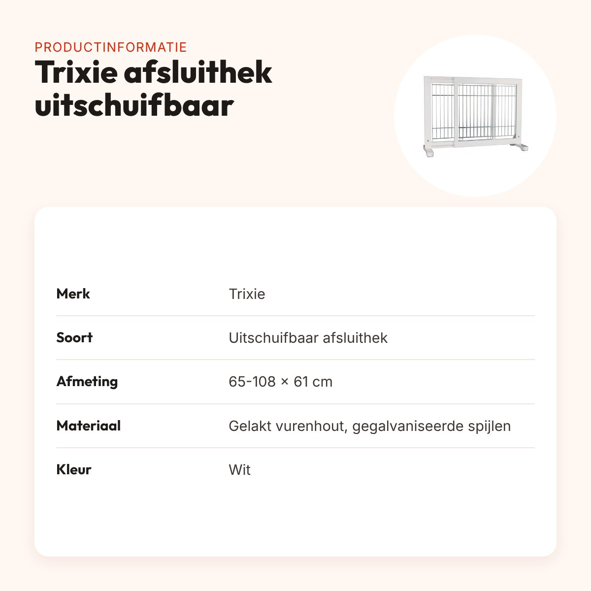 Trixie afsluithek uitschuifbaar hout wit 65-108 x 61 cm – productinformatie