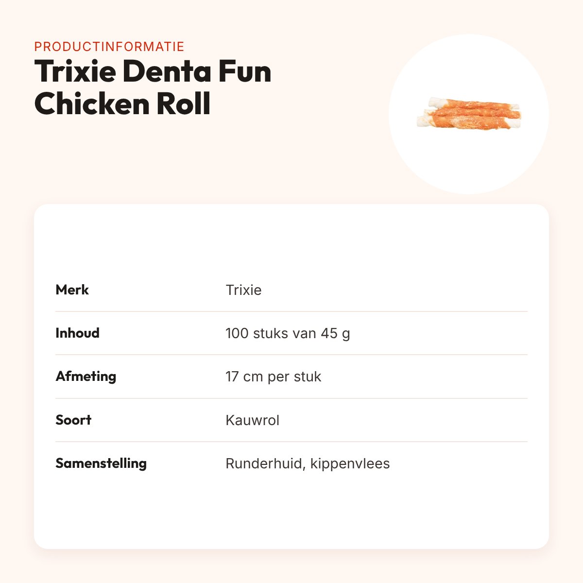 Trixie Denta Fun Chicken Chewing Roll 17 cm 45 g – runderhuid, 100 stuks – productinformatie