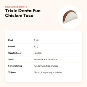 Trixie Denta Fun Chicken Taco 80 g – kauwsnack van runderhuid met kip – productinformatie