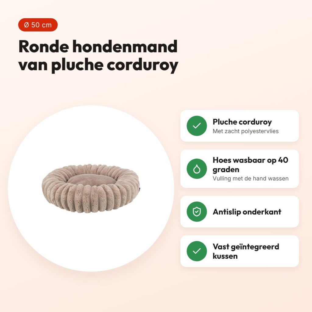 Trixie hondenmand Lonni rond lichtbruin 50 cm – pluche corduroy, antislip – voordelen