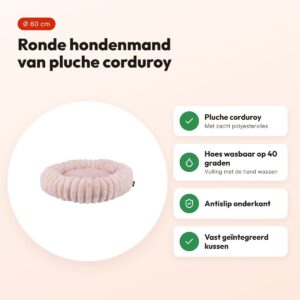 Trixie hondenmand Lonni rond roze 60 cm – pluche corduroy, antislip – voordelen