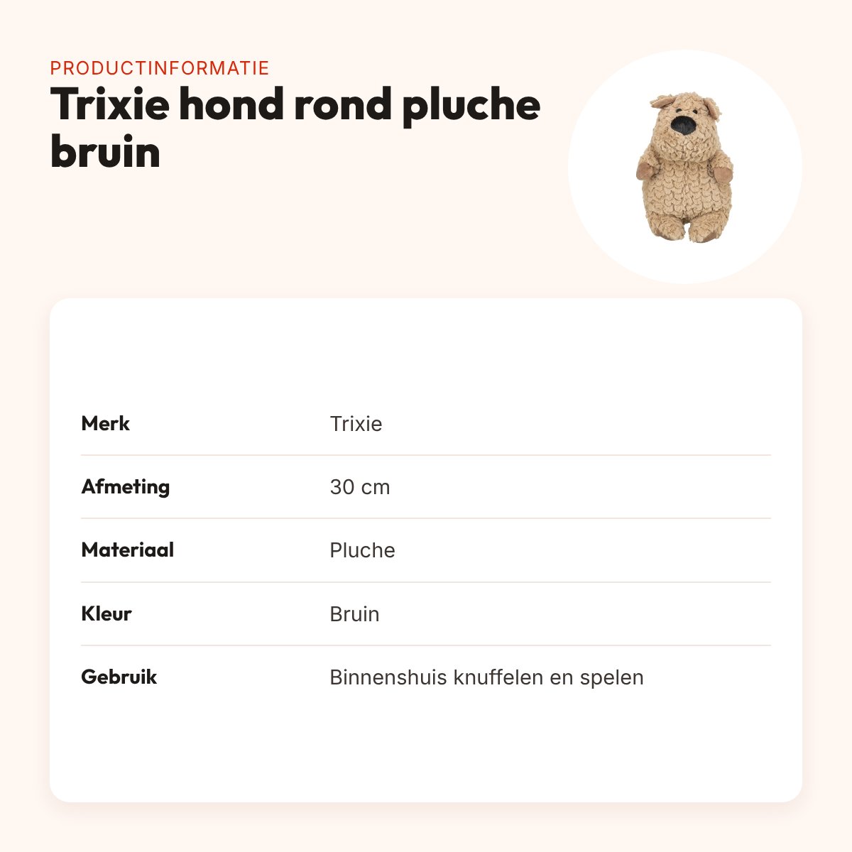 Trixie hondenspeeltje hond rond pluche bruin 30 cm – productinformatie