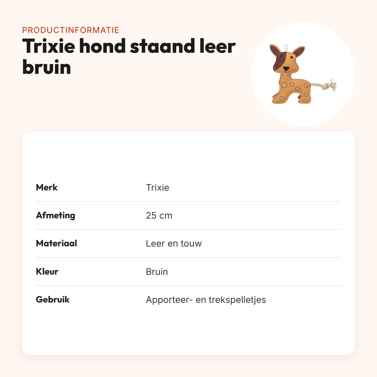 Trixie hondenspeeltje hond staand leer bruin 25 cm – met touw – productinformatie