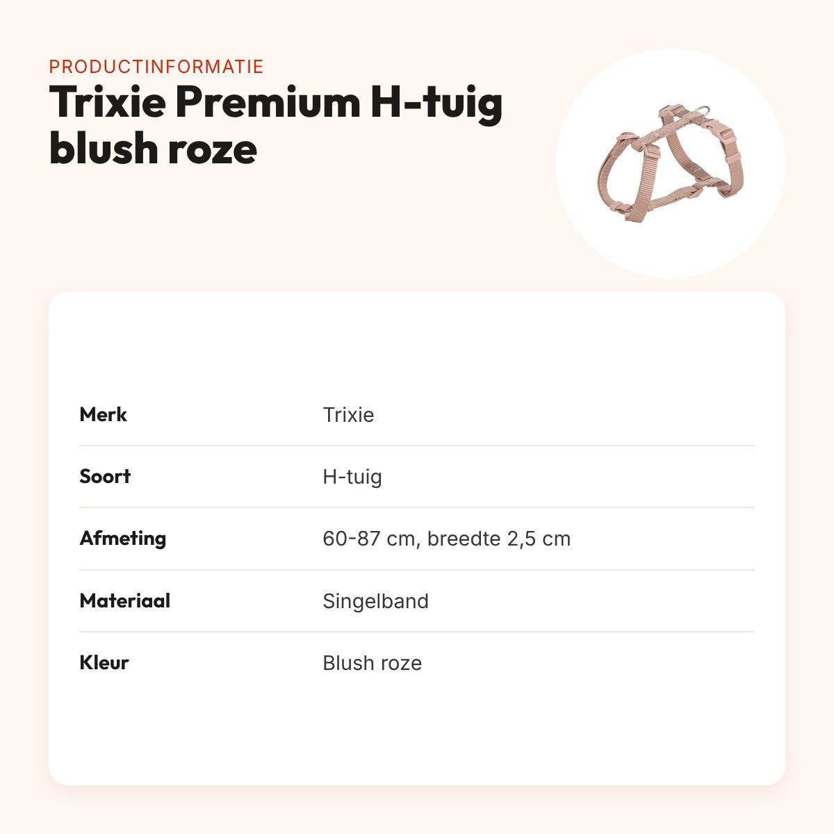 Trixie hondentuig Premium H-tuig blush roze 60-87 cm – verstelbaar – productinformatie