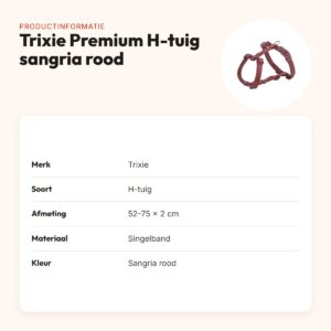 Trixie hondentuig Premium H-tuig sangria rood 52-75 cm – singelband – productinformatie