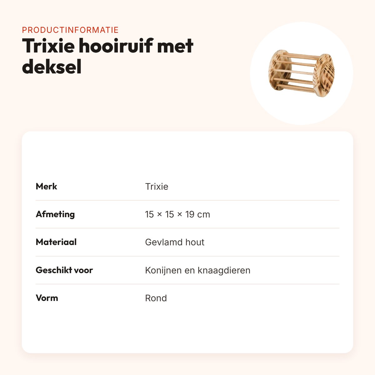 Trixie hooiruif met deksel 15 x 15 x 19 cm – rond, gevlamd hout – productinformatie