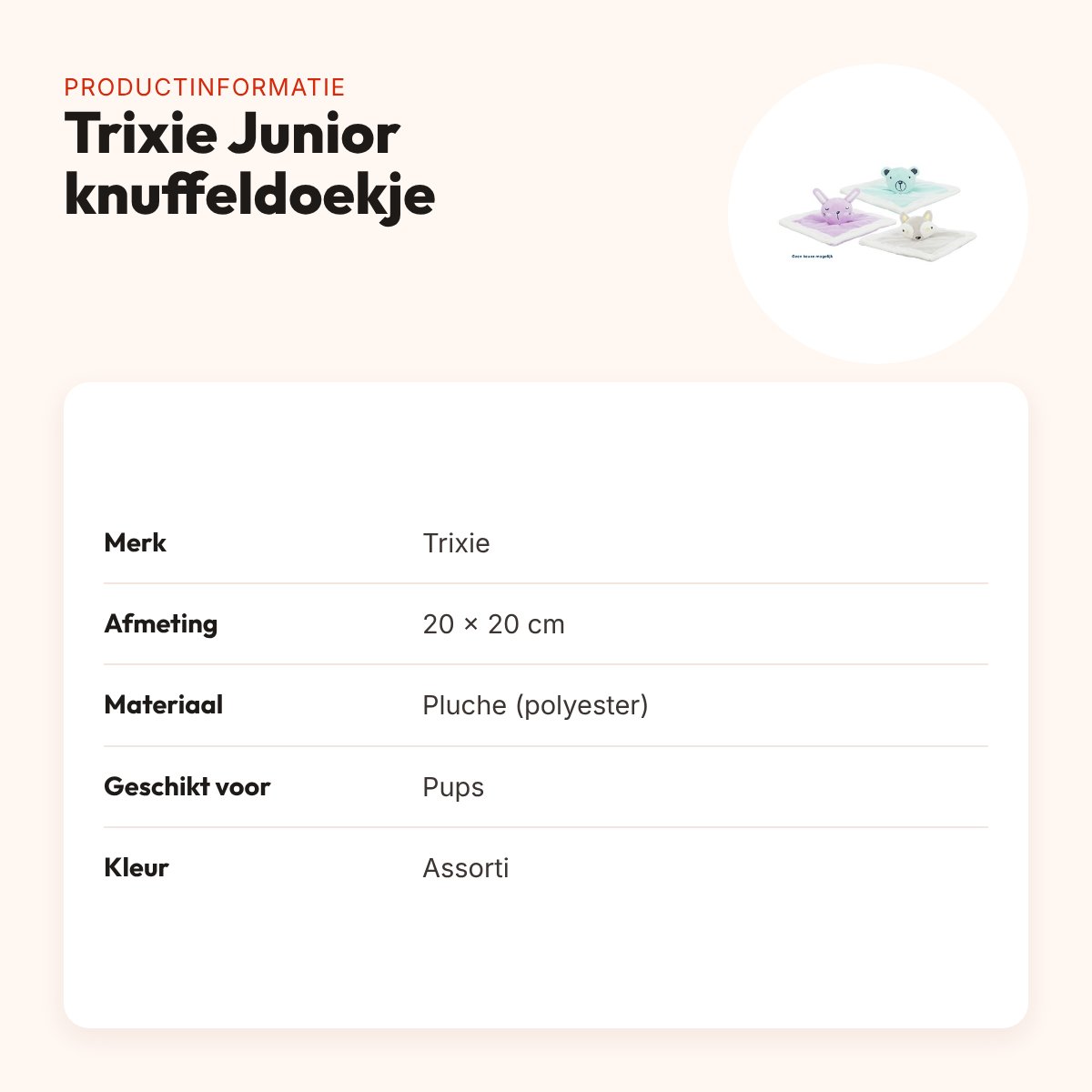 Trixie Junior knuffeldoekje pluche 20 x 20 cm – voor pups, assorti – productinformatie