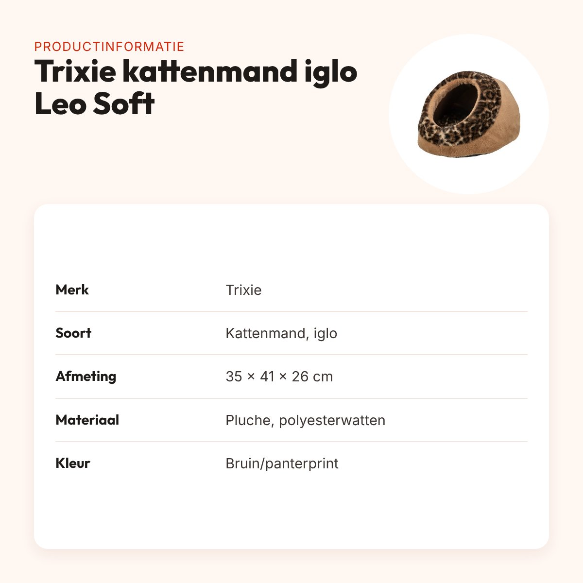 Trixie kattenmand iglo Leo Soft pluche bruin/panterprint 35 x 41 x 26 cm – productinformatie