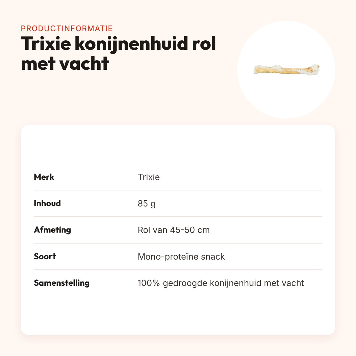 Trixie konijnenhuid rol met vacht 45-50 cm – 85 g, mono-proteïne snack – productinformatie