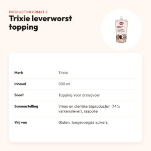 Trixie leverworst topping 300 ml – glutenvrij, voor droogvoer – productinformatie