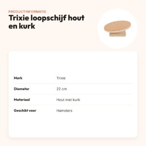 Trixie loopschijf hout en kurk 22 cm – fluisterstil, voor hamsters – productinformatie
