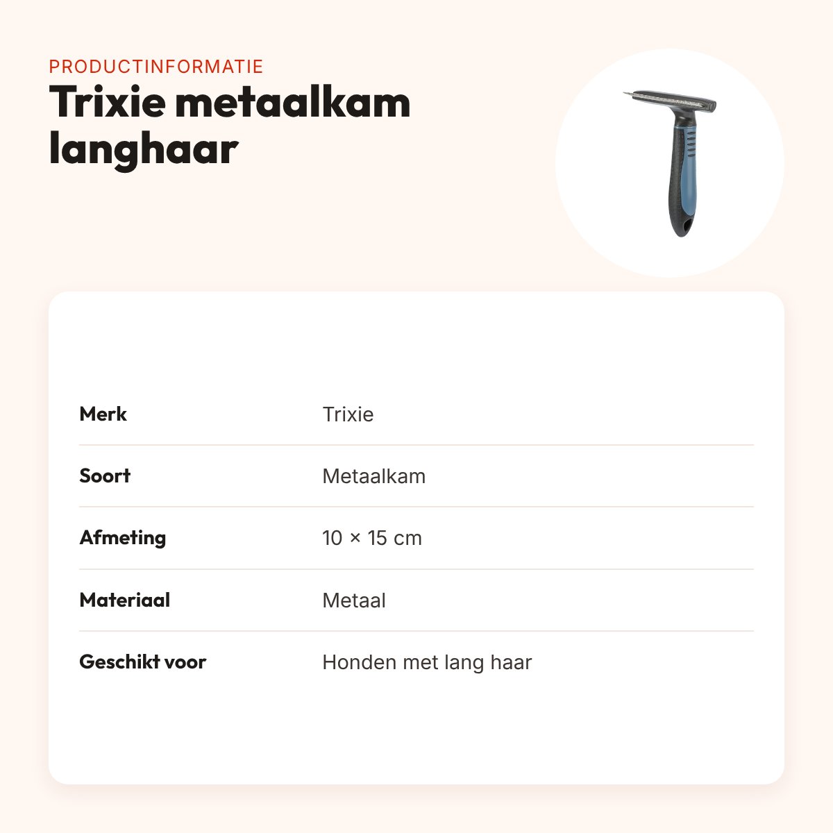 Trixie metaalkam langhaar 10 x 15 cm – voor de onderwol – productinformatie