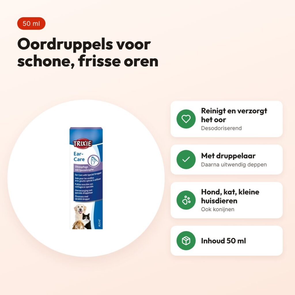 Trixie oorverzorging 50 ml – oordruppels voor honden, katten en kleindieren – voordelen
