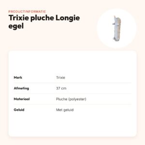 Trixie pluche Longie egel 37 cm – hondenspeelgoed met geluid – productinformatie