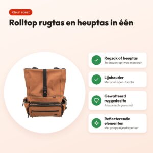 Trixie rolltop rugtas met heuptas roest – rugzak en heuptas in één – voordelen