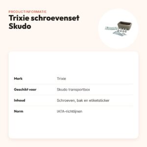 Trixie schroevenset voor Skudo transportbox – volgens IATA-richtlijnen – productinformatie