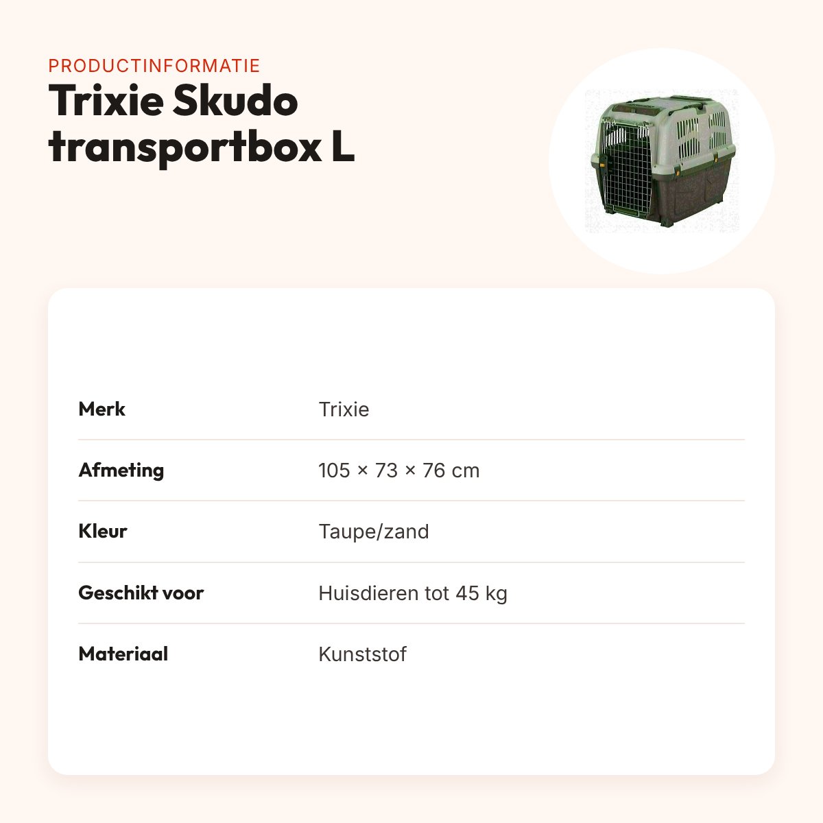 Trixie Skudo transportbox L taupe/zand 105 x 73 x 76 cm – tot 45 kg – productinformatie