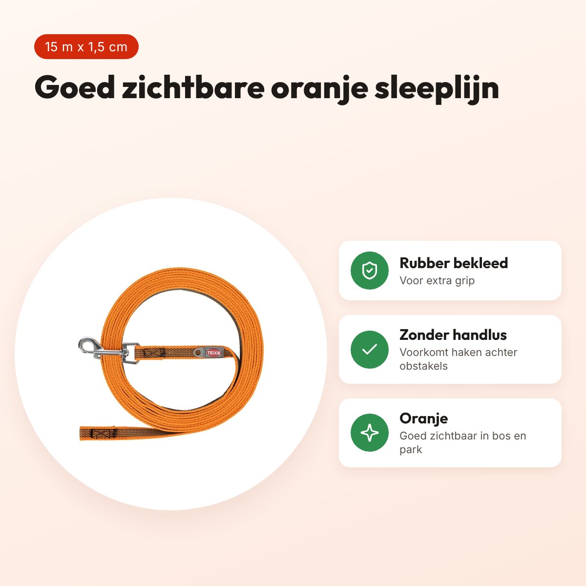 Trixie sleeplijn rubber bekleed oranje 15 m x 1,5 cm – zonder handlus – voordelen